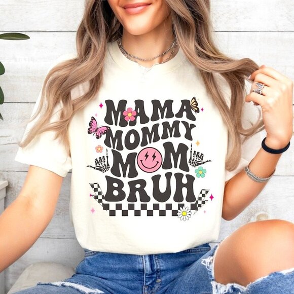 LaNess Tops - Mama Mommy Mom Bruh Shirt, Funny Mom Shirt, Gift for Mom T-shirt